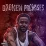Broken Promises (Explicit)