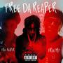 Free Da Reaper (Explicit)