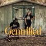 Gentrified (Explicit)