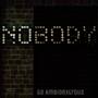 Nobody