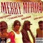 Merry Murda