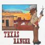 Texas Ranger (Explicit)