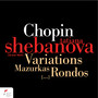 Chopin: Variations, Mazurkas, Rondos