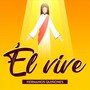 Él Vive (feat. Licky Moreno)