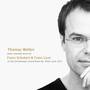 Thomas Wellen Plays Selected Works by Franz Schubert & Franz Liszt (On the Schiedmayer Grand Piano N