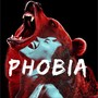 Phobia