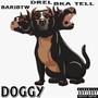 DOGGY (feat. BariBtw & BKA Tell) [Explicit]