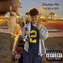 DOUBLE ME (Explicit)