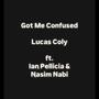 Got Me Confused (feat. Ian Pellicia & Nasim Nabi) [Explicit]