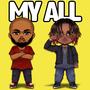 My All (feat. Xay Hill)