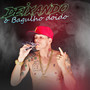 Deixando o Bagulho Doido (Explicit)