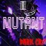 Mutant IA (Explicit)