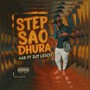 Step Sao Dhura (Explicit)