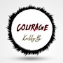 Courage