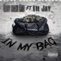 In My Bag (Explicit)