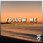 Follow Me (Radio Edit)