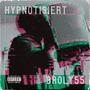 Hypnotisiert (Explicit)