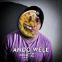 Ando Well (Explicit)