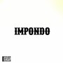 Impondo (Explicit)