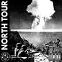 NORTH TOUR (feat. KA1TA) [Explicit]