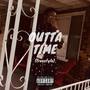 Outta Time (Single) [Explicit]