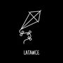 Latawce (Explicit)