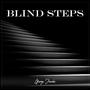 Blind Steps (Explicit)