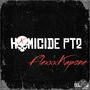 Homicide PT2 (Explicit)