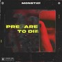 PREPARE TO DIE (Explicit)