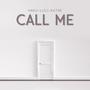 Call Me (feat. Katae) [Explicit]