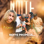 Noite Propícia (Explicit)