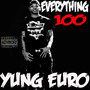 Everything 100 (Explicit)