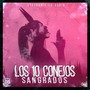 Los 10 Conejos Sangrados (Explicit)