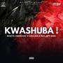Kwashuba! (feat. UZujjar & Rex_Cpt(BW))