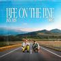 Life on the Line (Explicit)