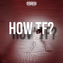 How TF (Explicit)