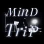 Mind Trip (Explicit)