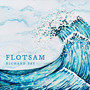 Flotsam