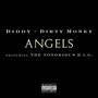 Angels (featuring The Notorious B.I.G.) [Explicit]