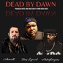 Dead by Dawn (feat. Sleep Lyrical & Midnightinyami) [Explicit]