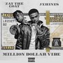 Million Dollar Vibe (Explicit)