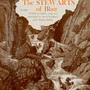 The Stewarts of Blair (Traditional Ballads, Songs and Pipe Music by One of Scotland's Great Singing Families)