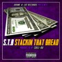 S.T.B (Stackin That Bread) [Explicit]