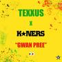 Gwan Pree (feat. Texxus)