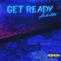 Get Ready (Explicit)