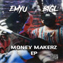 Money Makerz (Explicit)