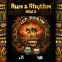 Rum & Rhythm (ICP Riddim)