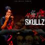 Skullz (Explicit)