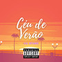 Céu de Verão (Explicit)