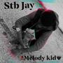 Melody Kid (Explicit)